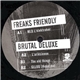 Freaks Friendly / Brutal Deluxe - MLD L'Elektrokor